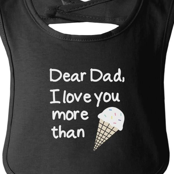 Dear Dad Ice Cream Cute Black Baby Bib - Unique